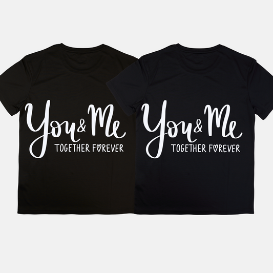 You & Me Together Forever