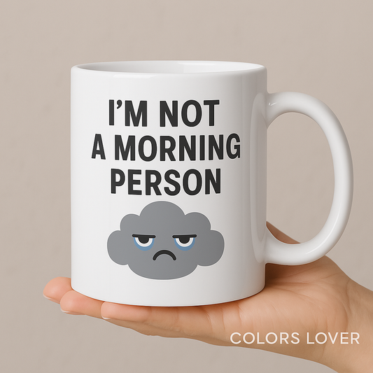 Not A Morning Person Mug