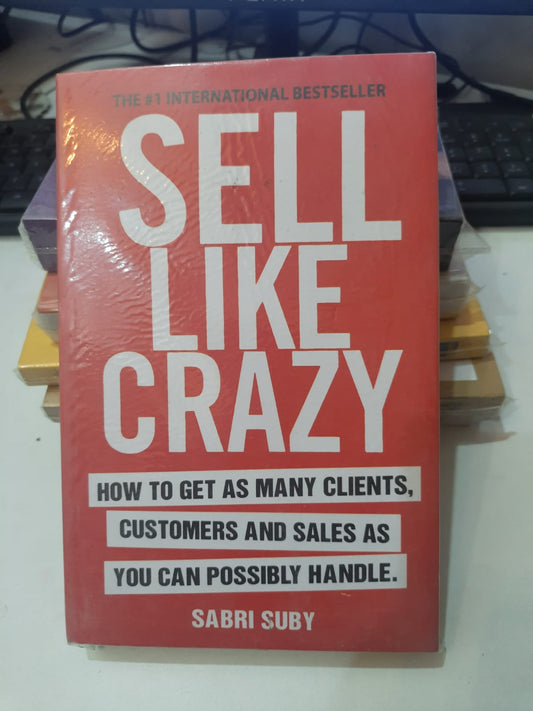 Sell Like Crazy